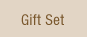 Gift Set